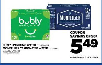 Real Canadian Superstore Bubly sparkling water 12x355 ml or montellier carbonated water 10x355 ml offer