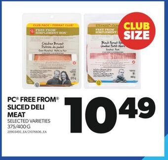 Real Canadian Superstore Pc® free from® sliced deli meat, 375/400 g offer