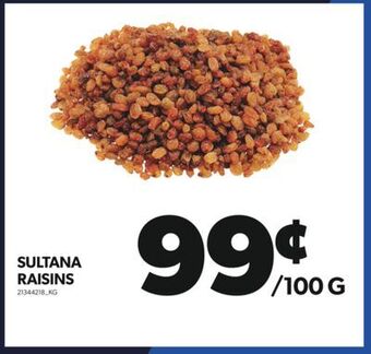 Real Canadian Superstore Sultana raisins offer