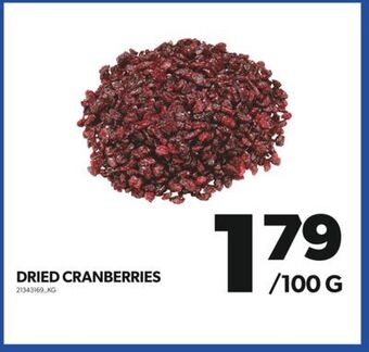 Real Canadian Superstore Dried cranberries offer