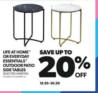 Real Canadian Superstore Life at home™ or everyday essentials™ outdoor patio side tables offer