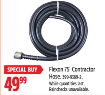 Canadian Tire Flexon 75´ contractor hose offer