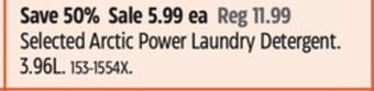 Canadian Tire Arctic power selected arctic power laundry detergent offer