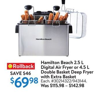 Walmart Hamilton beach 2.5 l digital air fryer or 4.5 l double basket deep fryer with extra basket offer