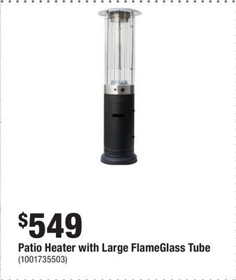 Home Depot Patio heater with large flameglass tube offer