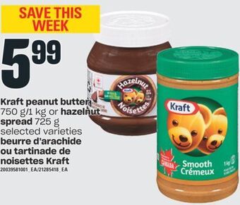 Valu-mart Beurre d'arachide ou tartinade de noisettes kraft offer