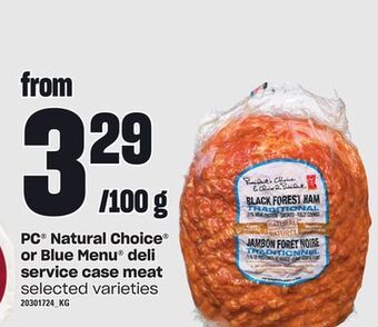 Zehrs Markets Pc® natural choice® or blue menu® deli service case meat offer