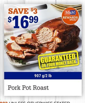 M & M Food Market Pork pot roast offer