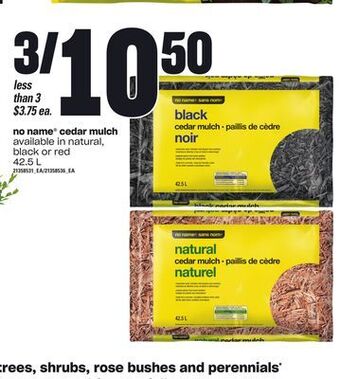 Zehrs Markets No name® cedar mulch, 42.5 l offer
