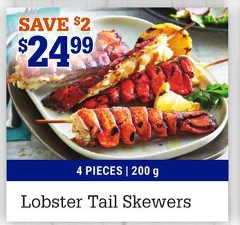 M & M Food Market Lobster tail skewers offer