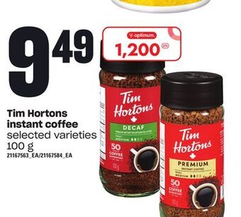 Zehrs Markets Tim hortons instant coffee, 100 g offer