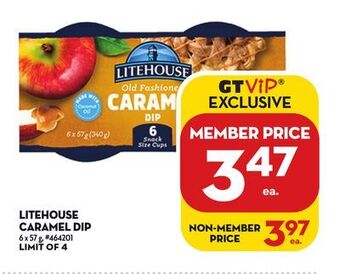 Giant Tiger Litehouse caramel dip offer