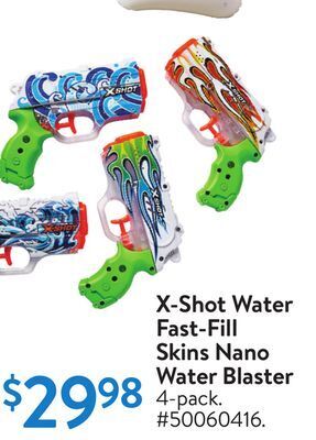 Walmart X-shot water fast-fill skins nano water blaster offer