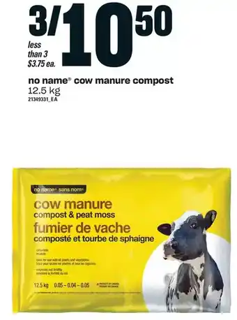 Loblaws No name cow manure compost offer
