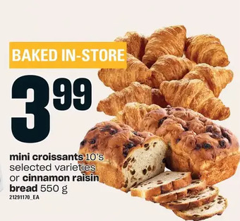Loblaws Mini croissants or cinnamon raisin bread offer