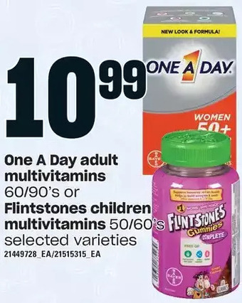 Loblaws One a day adult multivitamins or flintstones children multivitamins offer