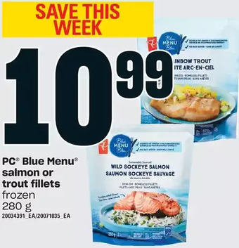 Loblaws Pc blue menu salmon or trout fillets offer