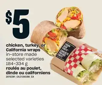 Independent Grocer Chicken, turkey, or california wraps offer