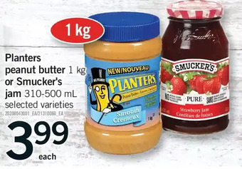 Fortinos Planters peanut butter or smucker's jam offer