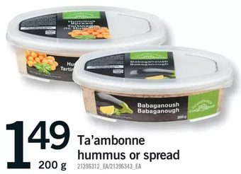 Fortinos Ta'ambonne hummus or spread offer