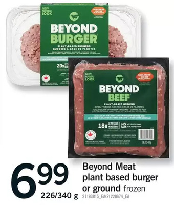 Fortinos Beyond meat plant based burger or ground offer