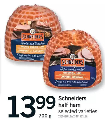 Fortinos Schneiders half ham offer