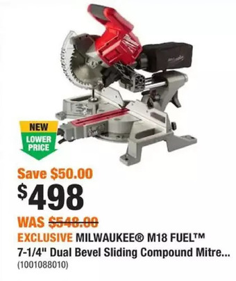 Home Depot Milwaukee m18 fuel 7-1/4 dual bevel sliding compound mitre saw offer