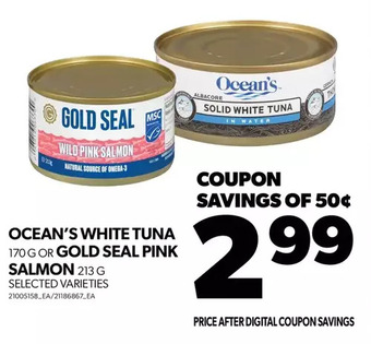 Real Canadian Superstore Ocean's white tuna or gold seal pink salmon offer