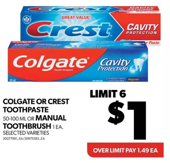 Real Canadian Superstore Colgate or crest toothpaste or manual toothbrush offer