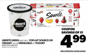 Real Canadian Superstore Liberté greek, yoplait source or creamy or drinkable yogurt offer