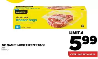 Real Canadian Superstore No name large freezer bags offer