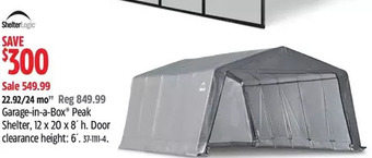 Canadian Tire Shelterlogic garage-in-a-box peak shelter, 12 x 20 x 8' h offer