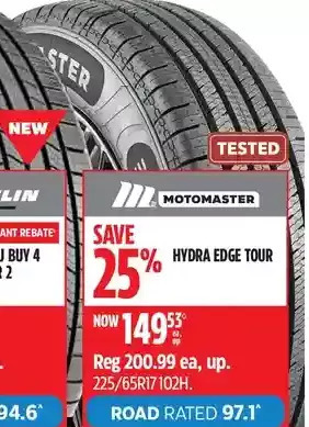 Canadian Tire Motomaster hydra edge tour offer