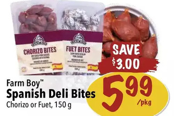 Farm Boy Farm boy spanish deli bites offer