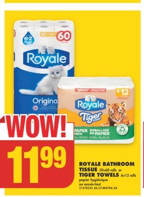 No Frills Royale bathroom tissue or tiger towels offer