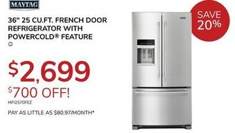 Goemans Appliances Maytag 36 25 cu. ft. french door refrigerator with powercold® feature offer