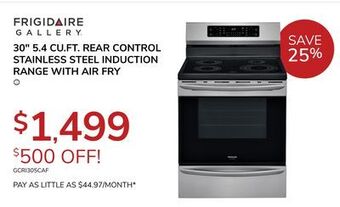 Goemans Appliances Frigidaire gallery 30 5.4 cu. ft. rear control stainless steel induction range with air fry offer