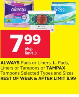 Rexall Always pads or liners, l. pads, liners or tampons or tampax tampons offer
