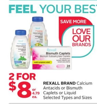 Rexall Rexall brand calcium antacids or bismuth caplets or liquid offer