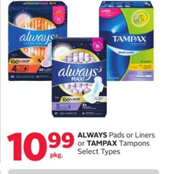 Rexall Always pads or liners or tampax tampons offer