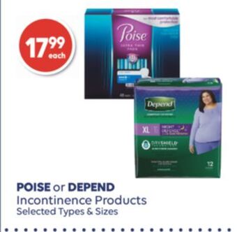 Wellwise by Shoppers Poise or depend incontinence products offer