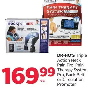 Rexall Dr-ho's triple action neck pain pro, pain therapy system pro, back belt or circulation promoter offer