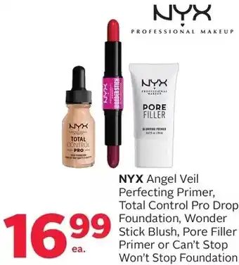 Rexall Nyx angel veil perfection primer, total control pro drop foundation, wonder stick blush, pore filler primer or can't stop won offer