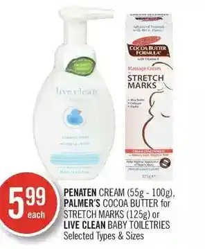 Shoppers Drug Mart Penaten cream, palmer's cocoa butter for stretch marks or live clean baby toiletries offer