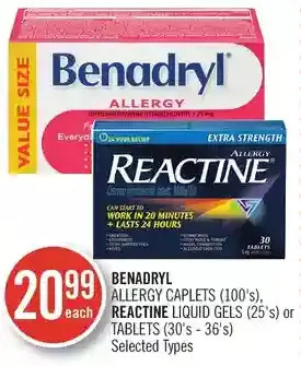 Shoppers Drug Mart Benadryl allergy caplets, reactine liquid gels or tablets offer