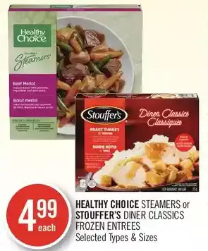 Shoppers Drug Mart Healthy choice steamers or stouffer's diner classics frozen entrees offer