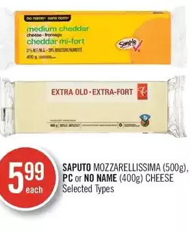 Shoppers Drug Mart Saputo mozzarellissima, pc or no name cheese offer