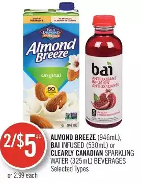 Shoppers Drug Mart Almond breeze, bai infused or clearly canadian sparkling water beverages offer