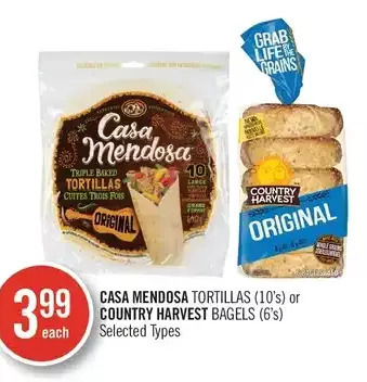 Shoppers Drug Mart Casa mendosa tortillas or country harvest bagels offer