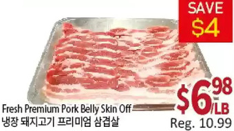 Galleria Supermarket Fresh premium pork belly skin off offer